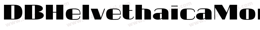 DBHelvethaicaMonX 8字体转换